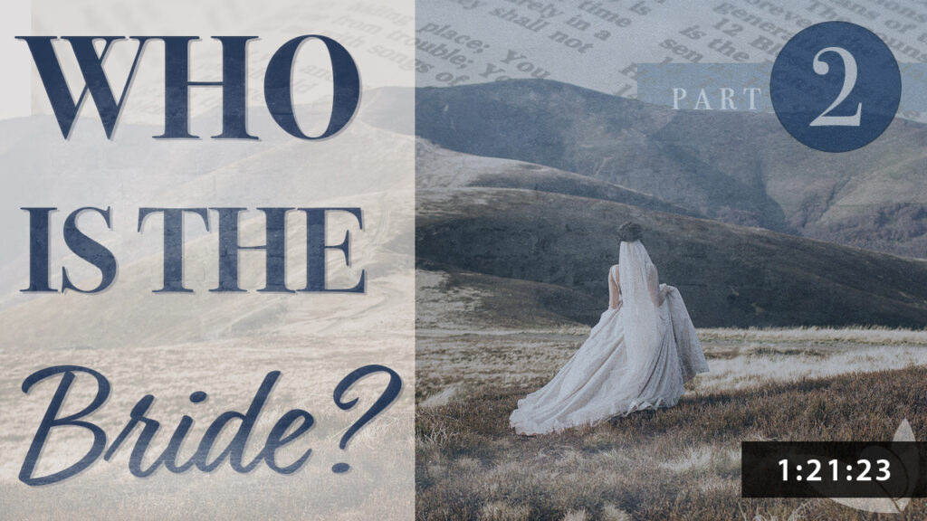 Who is the Bride - Pt 2