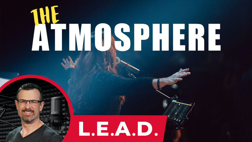 L.E.A.D. - Atmosphere