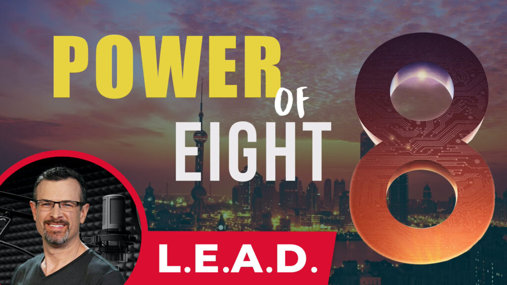 L.E.A.D. - Power of Eight