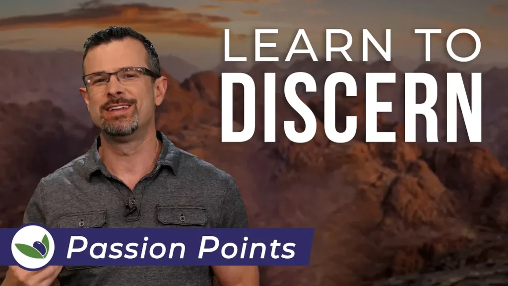 Passion Points - Learn to Discern