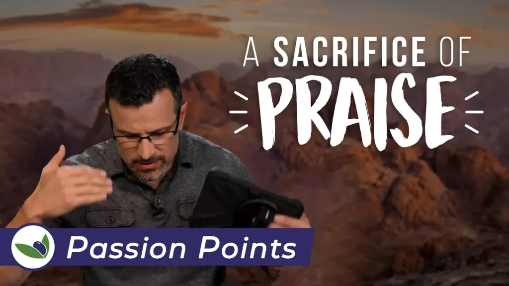 Passion Points - Bringing A Sacrifice of Praise