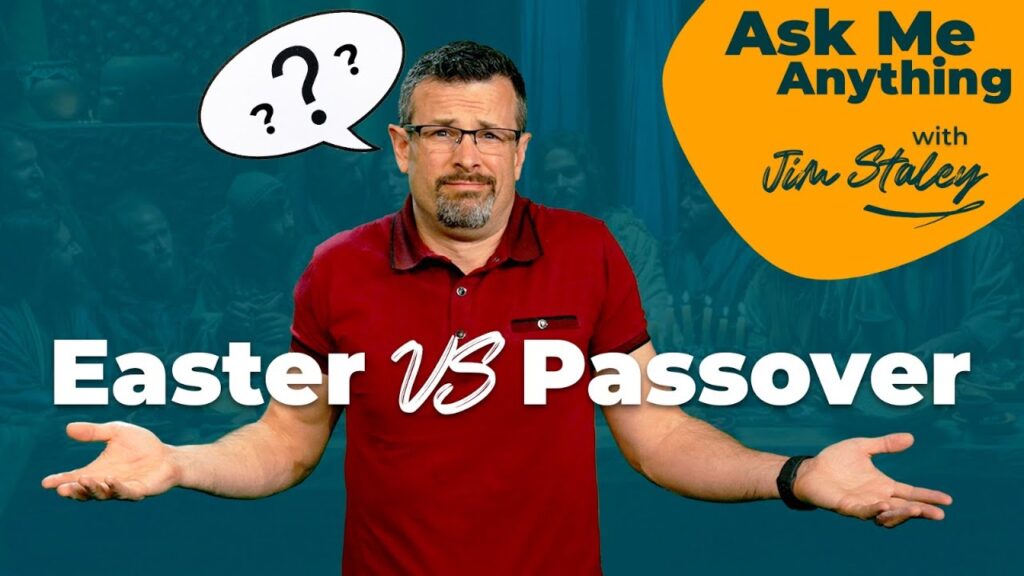 AMA Easter vs Passover