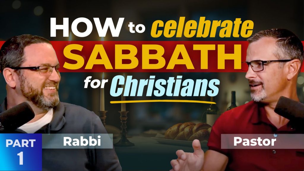 How to Celebrate Sabbath - Part 1