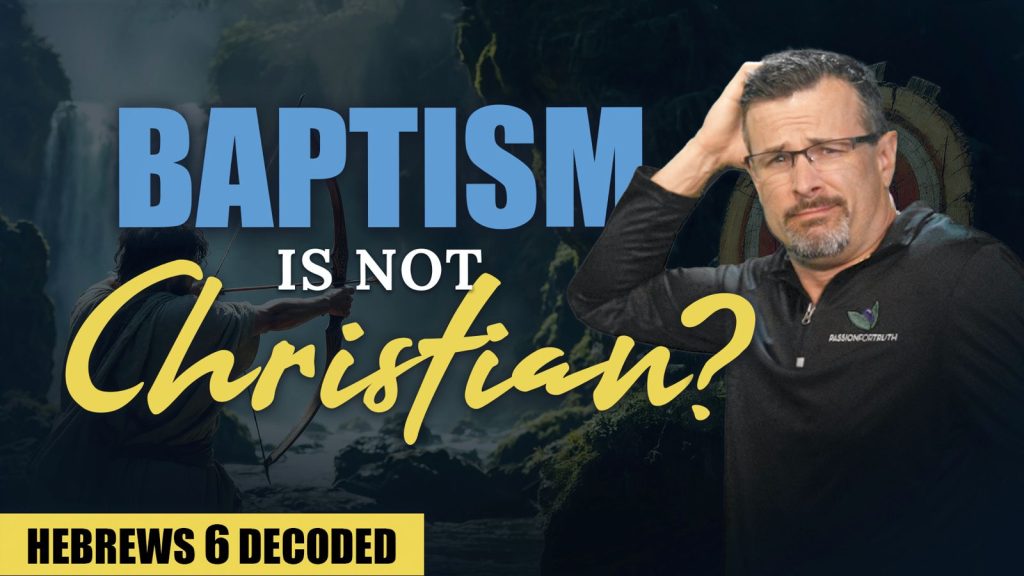 Decoding Hebrews - Chapter 6